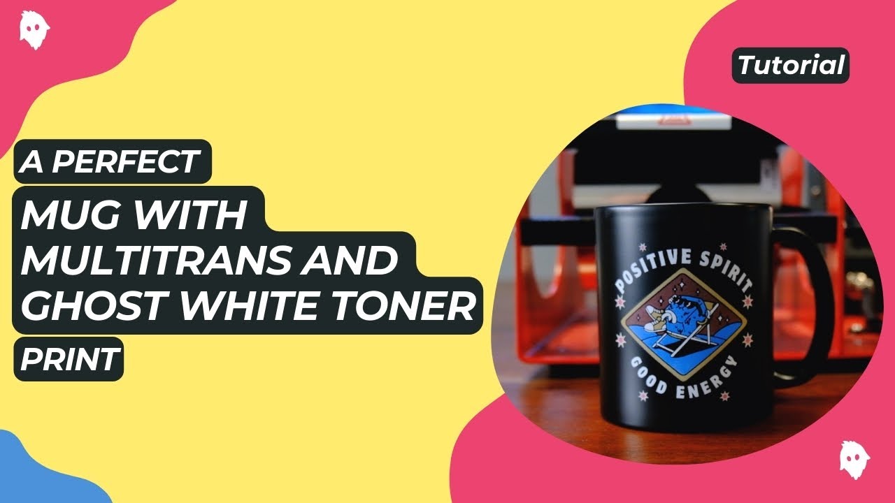 How to print a mug with Ghost White toner 🖨️ 🥤