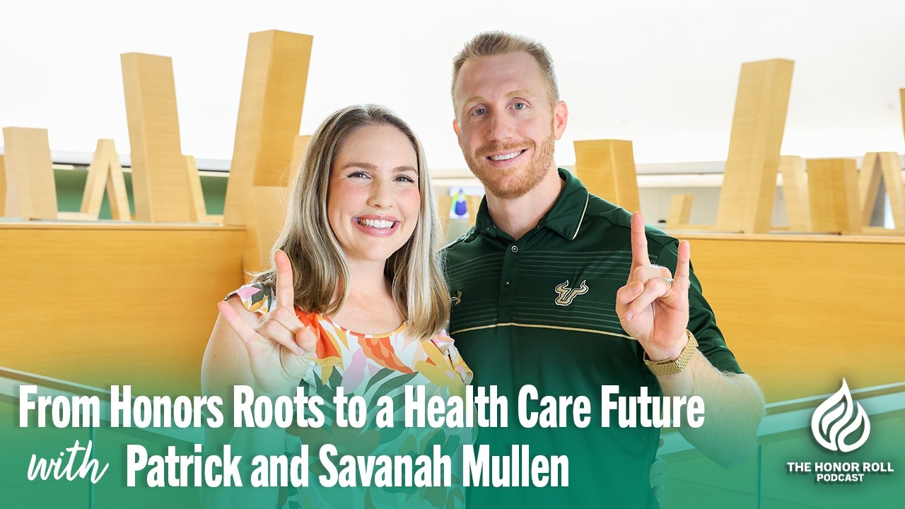 From Honors Roots to a Health Care Future with Patrick and Savanah Mullen