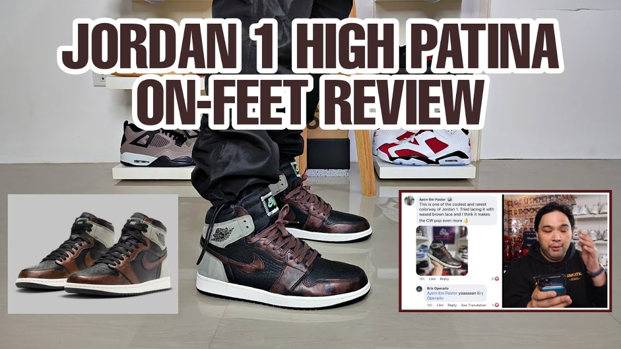 AIR JORDAN 1 HIGH PATINA | ON - FEET REVIEW