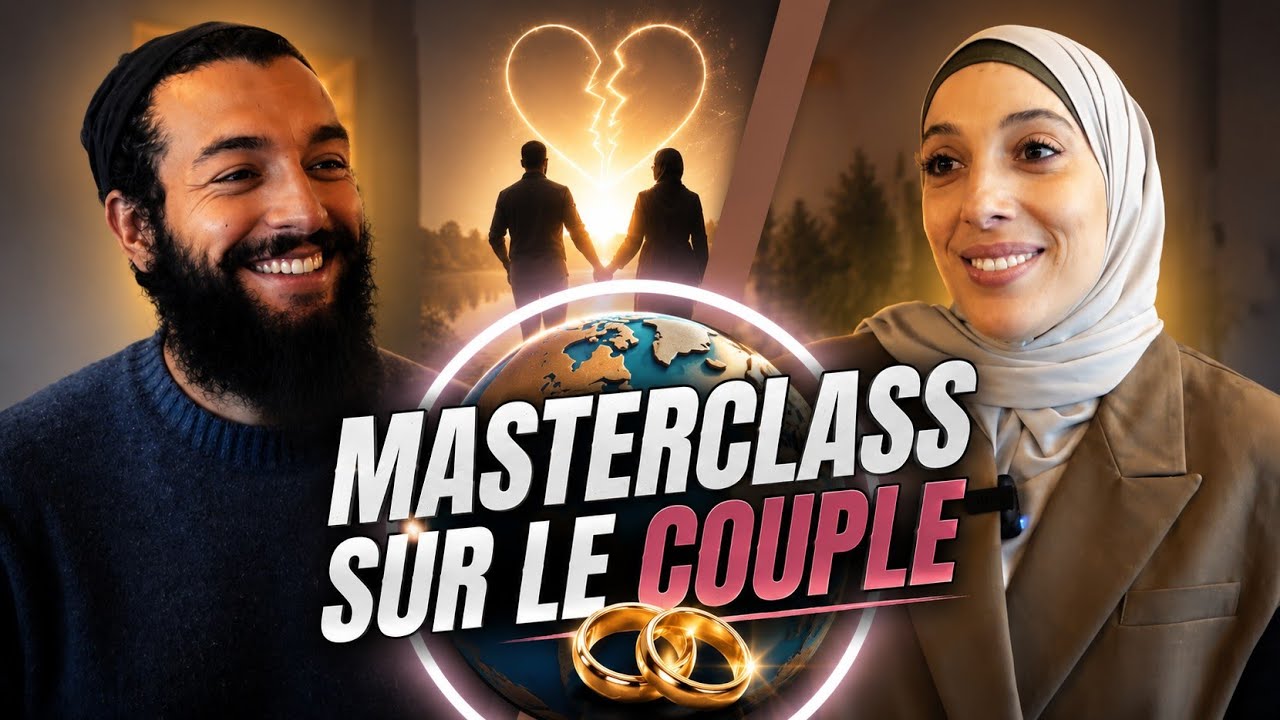 💍 MASTERCLASS SUR LE COUPLE AVEC DOUNIA BOUFRIOUA (COACH SPORTIVE ) 🏅