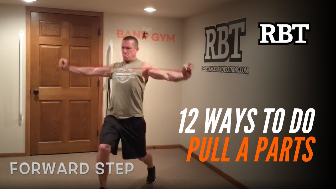 12 Ways to Do Band Pull A Parts / Resistancebandtraining.com