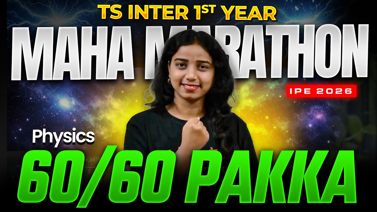 Physics Maha Marathon 🔥 60/60 Pakka | IPE Inter 1st Year TS | Complete Revision | Gayathri Ma’am