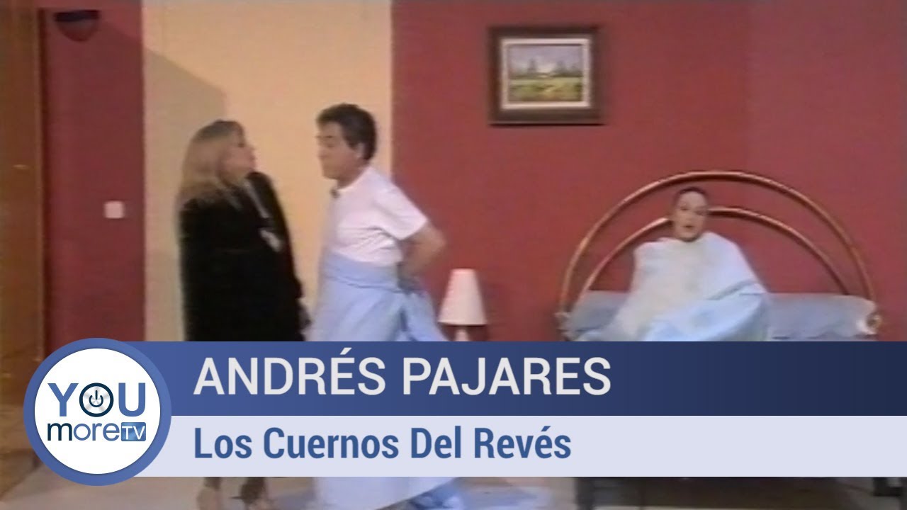 Andrés Pajares -  Los Cuernos Del Revés