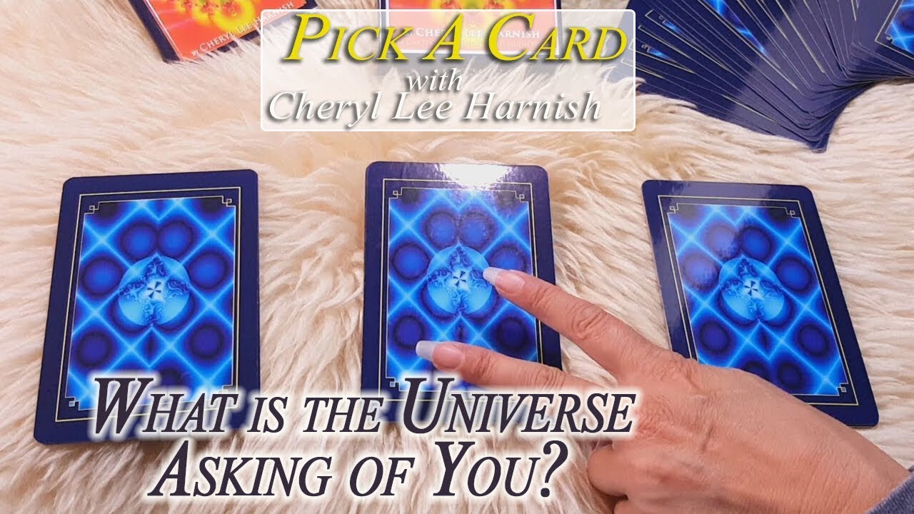 What Is The Universe Asking Of You | Pick a Card