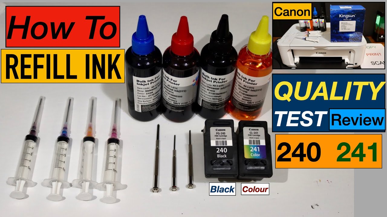 How To Refill Canon 210, 240, 241, 245, 246, 440, 540 ink Cartridges, Print Quality Test & Review !!