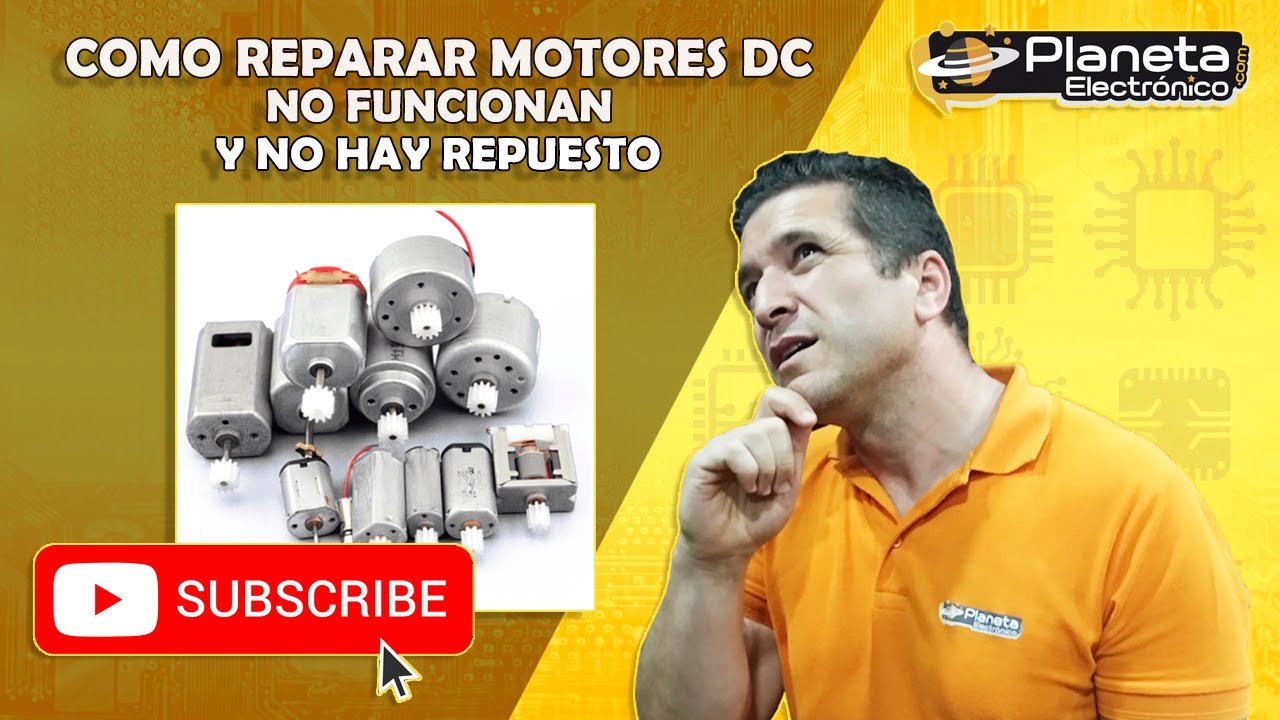 Como reparar un Motor DC que no funciona y no hay repuestos