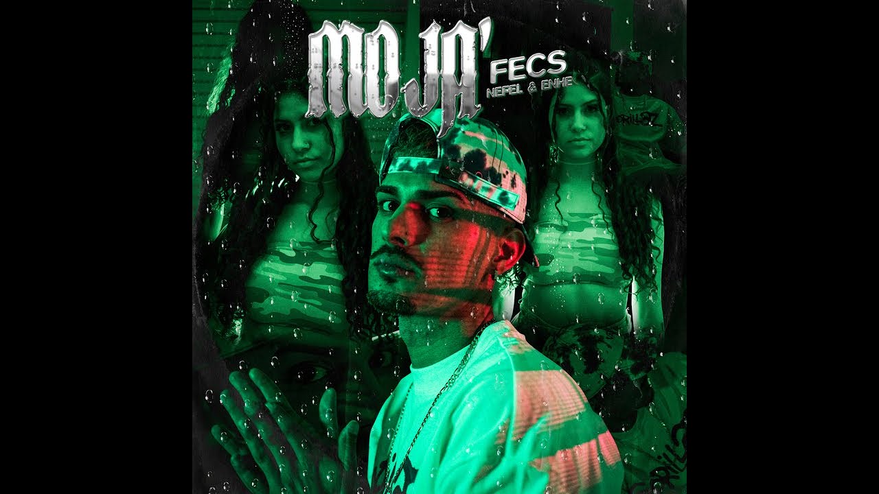 Fecs X Nefel & Enhe - MOJA´ (Video Oficial)