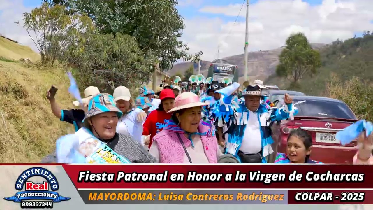FIESTA VIRGEN DE COCHARCAS COLPAR 2025 DIA 9 DE SETIEMBRE