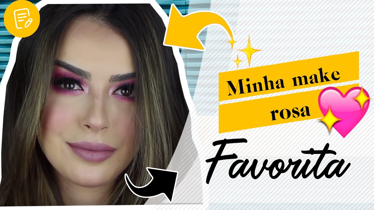 Make rosa favorita do momento 😍