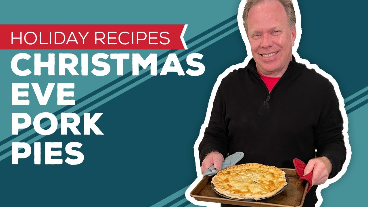 Holiday Cooking & Baking Recipes: Christmas Eve Pork Pies Recipe