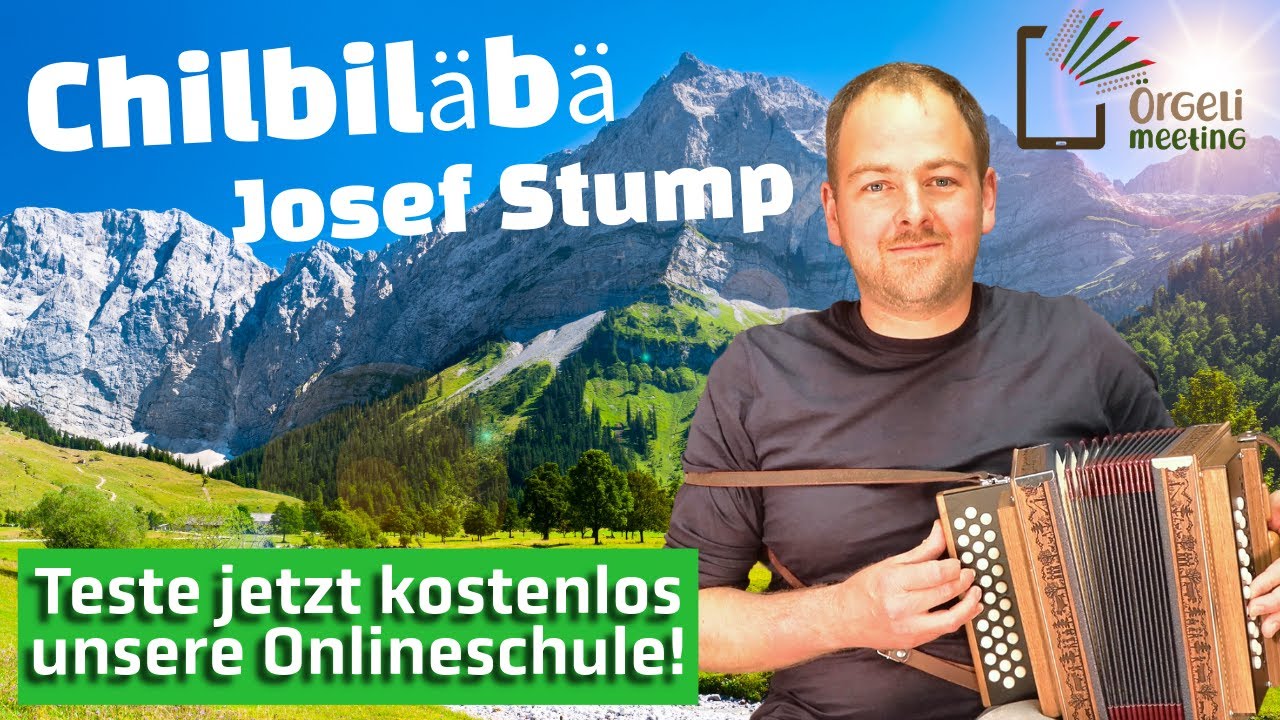 Chilbiläbä (Josef Stump)