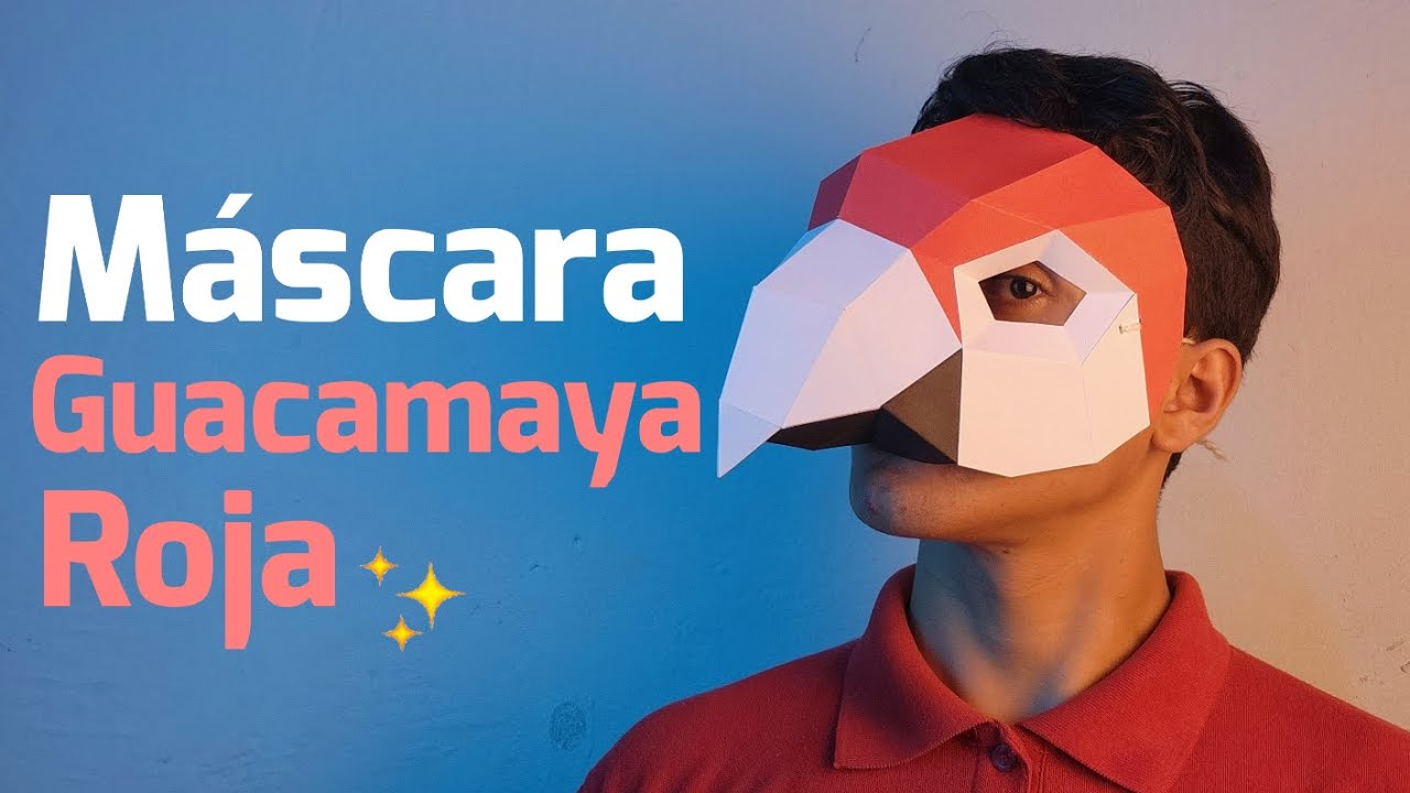Cómo hacer una Máscara de Lapa Roja (Guacamaya) con cartulina - ¡Es muy fácil de hacer! 😱