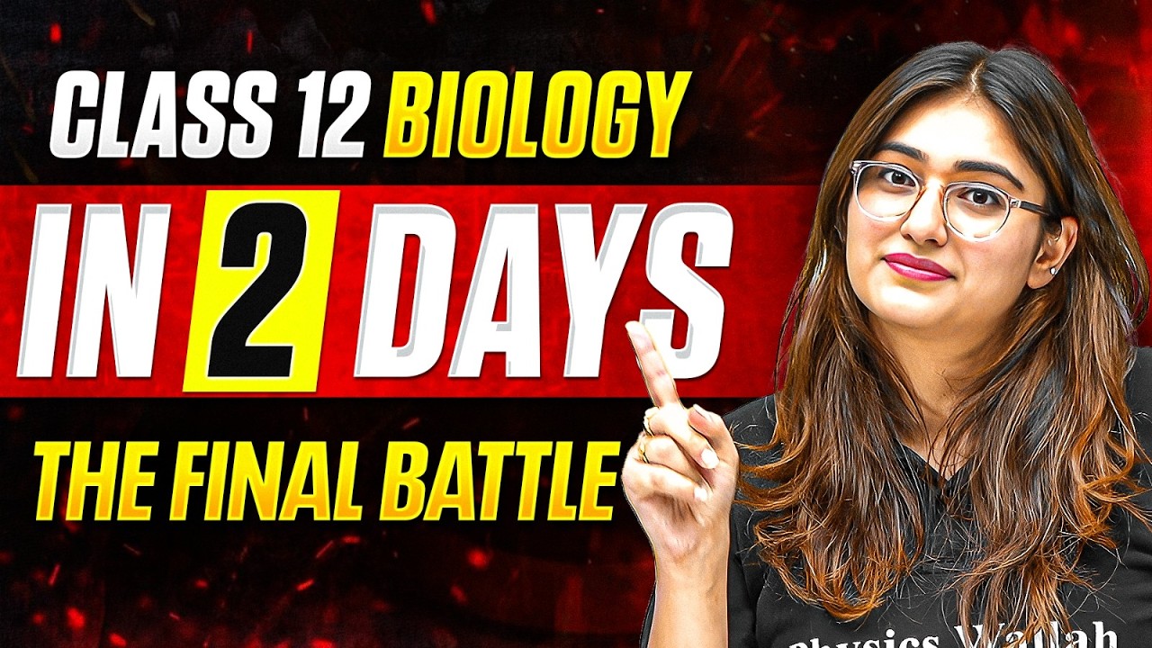 Class 12 Complete Biology in 2 Days 🔥 | The Final Battle for Boards 2026 | By Aarushi Ma'am