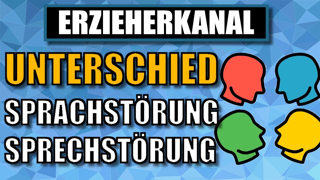 SPRACHSTÖRUNG und Sprechstörungen bei Kindern - der Unterschied | ERZIEHERKANAL