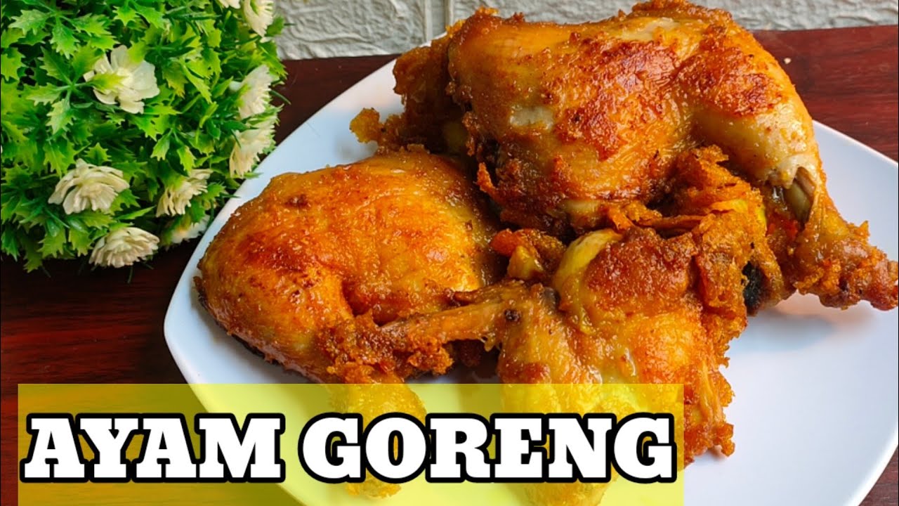 CARA MEMBUAT AYAM GORENG TANPA HARUS DI REBUS DULU || RESEP AYAM GORENG