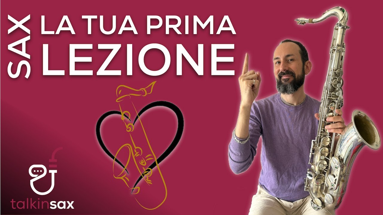SAX La tua PRIMA Lezione con BASE