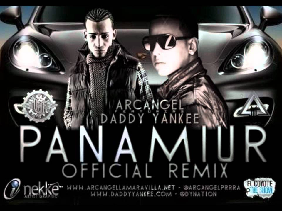 Panamiur Remix - Arcangel ft. Daddy Yankee