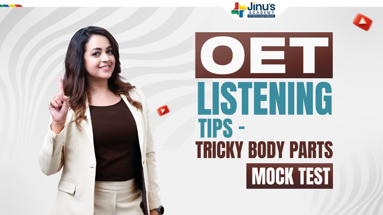 An exclusive mock test for OET Listening | Tricky body parts | Jinus Academy