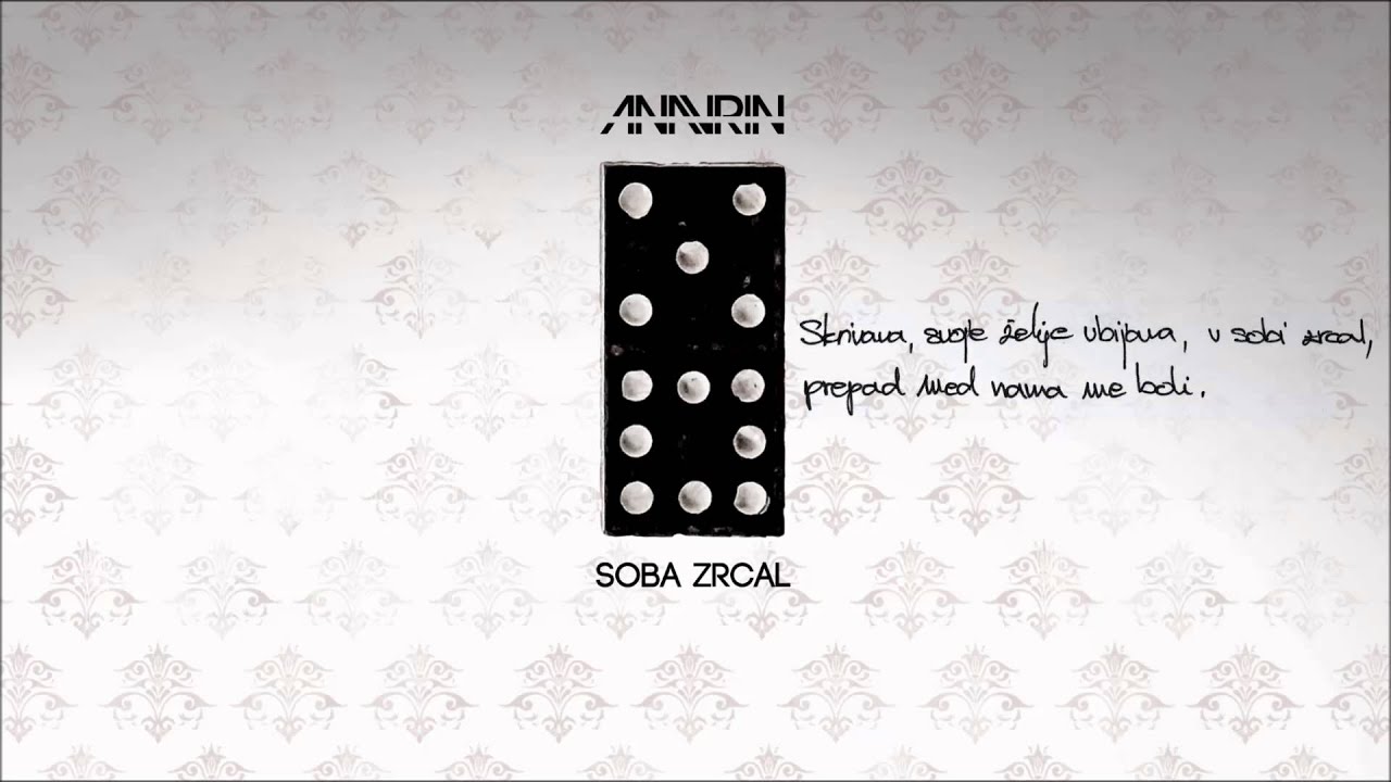 Anavrin - 11 Soba Zrcal (album Domina, 2014)