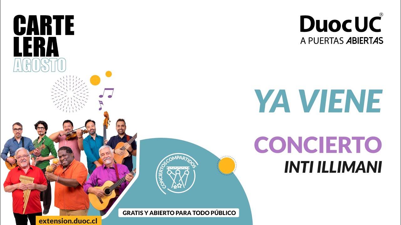 Concierto Inti Illimani | Duoc UC A Puertas Abiertas 2024