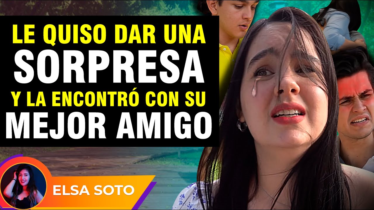 Le quiso dar una sorpresa y la encontró con su mejor amigo, pero el que rie de último ríe más fuerte