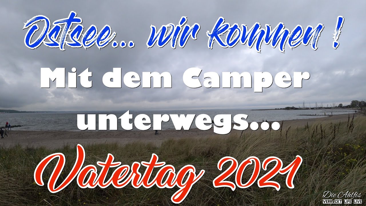 Ostsee-Tour 2021😍 Stellplätze zu.. was tun? Timmendorfer-Strand-Travemünde-Lübeck😍
