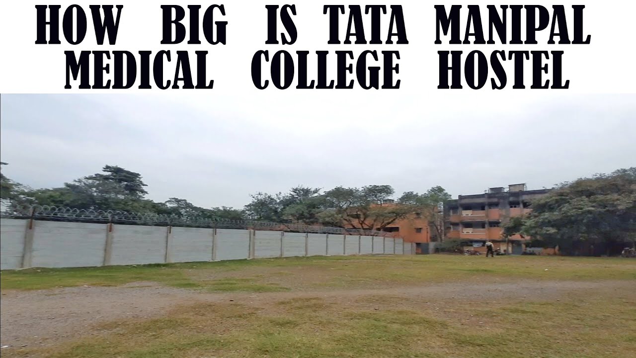 how big is tata manipal medical hostel, Manipal Tata Medical College (MTMC) Jamshedpur, gibon jsr