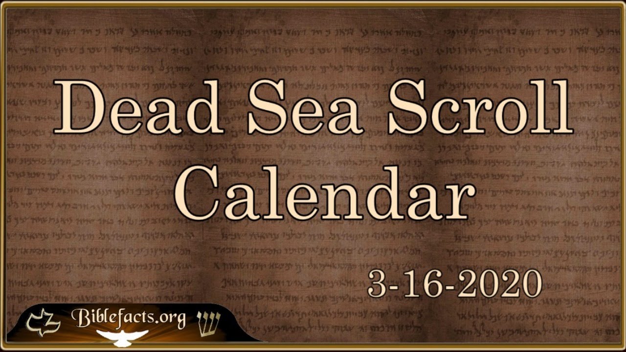 Dead Sea Scroll Calendar