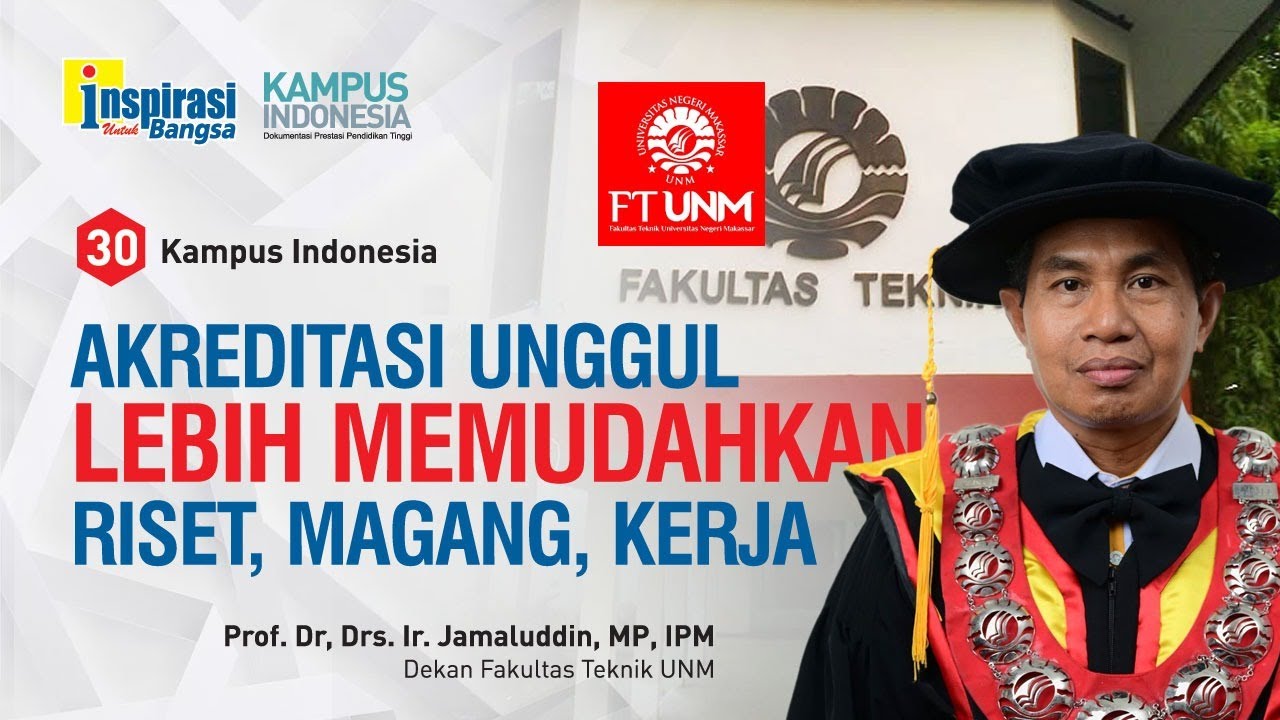 SETELAH UNGGUL AKREDITASI INTERNASIONAL (Kampus Indonesia - 30)