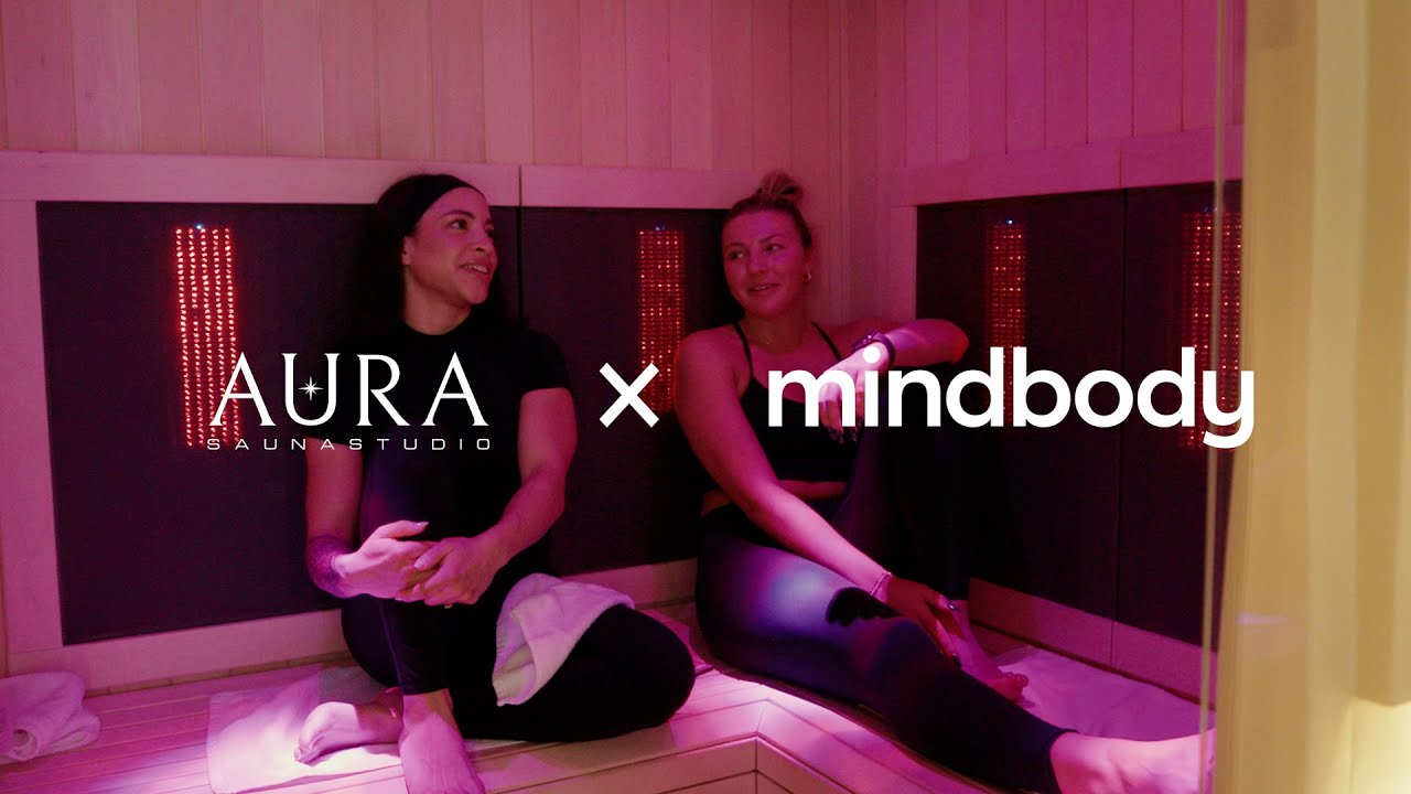 From Launch to Expansion: Why AURA Sauna Studio Chose Mindbody from the Start