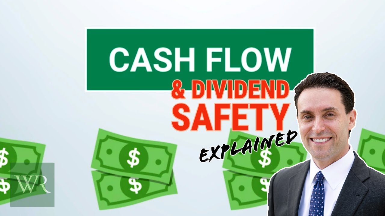 How To Use Cash Flow To Determine A Company's Dividend Safety