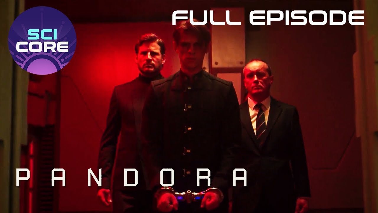 Hurricane | Pandora (2019) | FULL EPISODE | Season 1 Episode 10 | SciCore