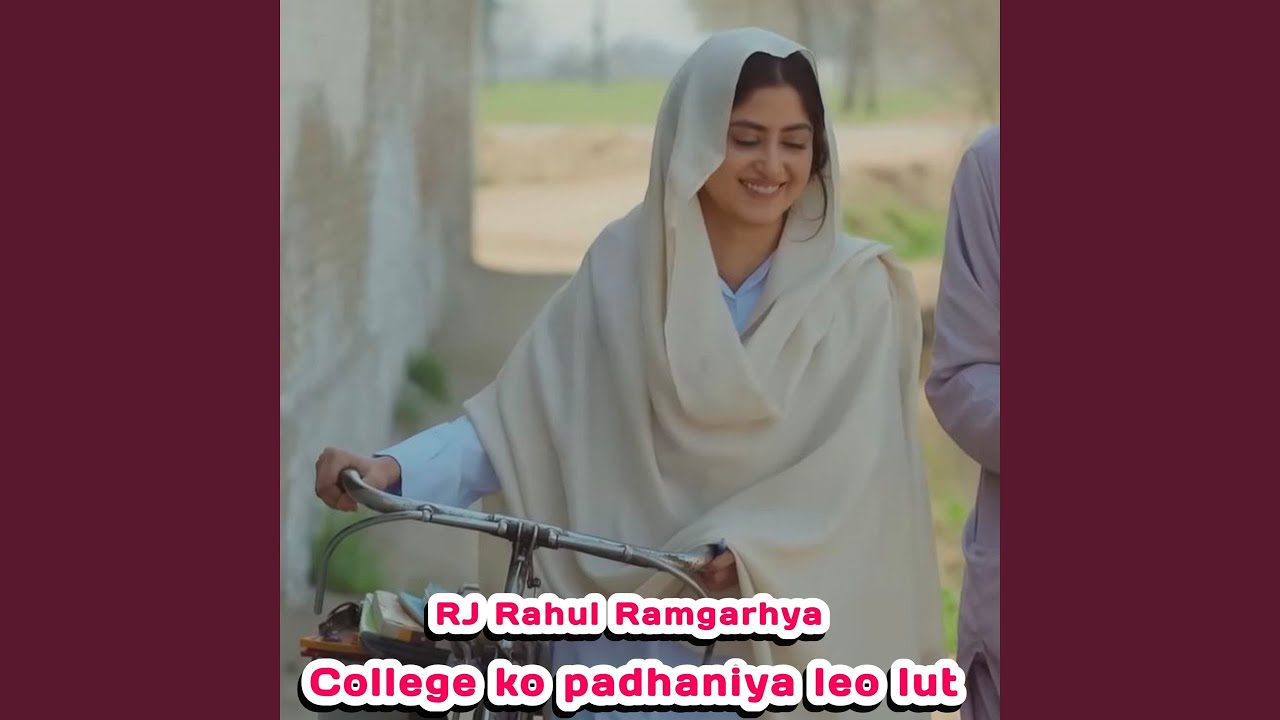 College Ko Padhaniya Leo Lut