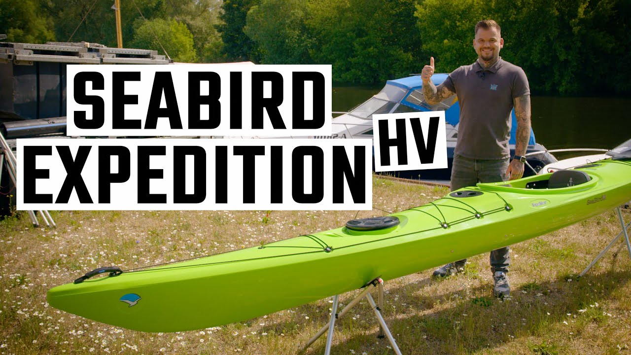 Vorstellung Seabird Expedition HV. Der Allrounder für Tages- und Wochenendtrips. Kajak Testbericht