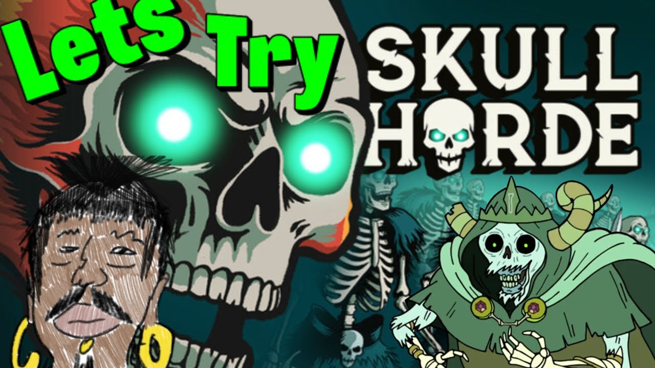 Flesh is temporary! We dungeon crawling | Skull Horde