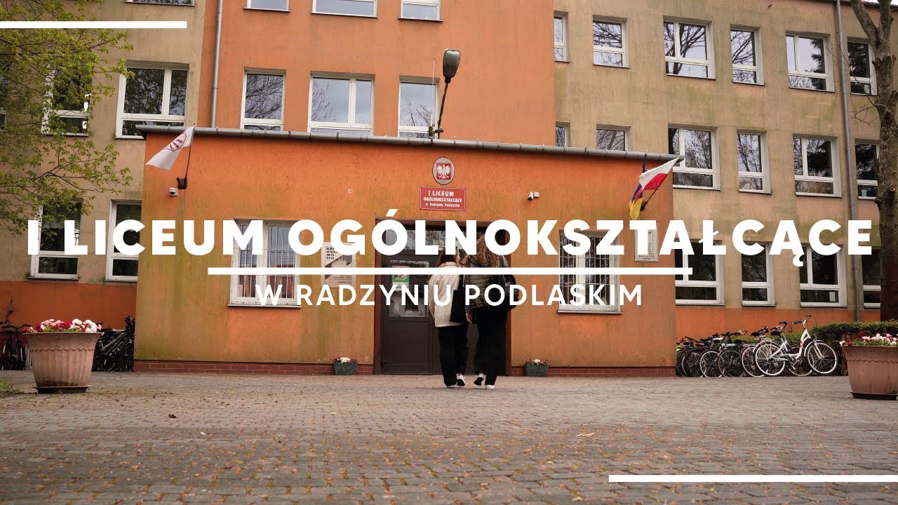 Film promocyjny I Liceum Ogólnokształcącego w Radzyniu Podlaskim