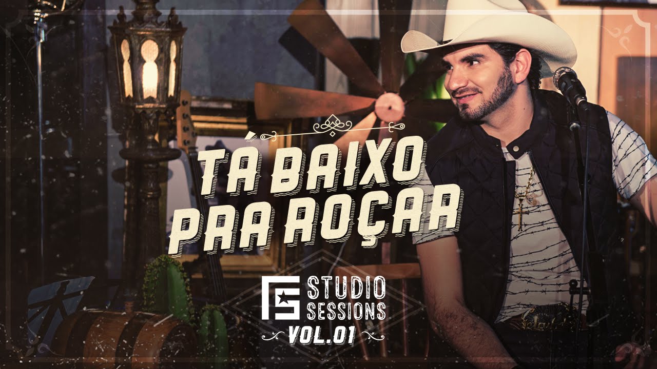 Loubet - T&aacute; Baixo Pra Ro&ccedil;ar | FS Studio Sessions Vol. 1 (V&iacute;deo Oficial)