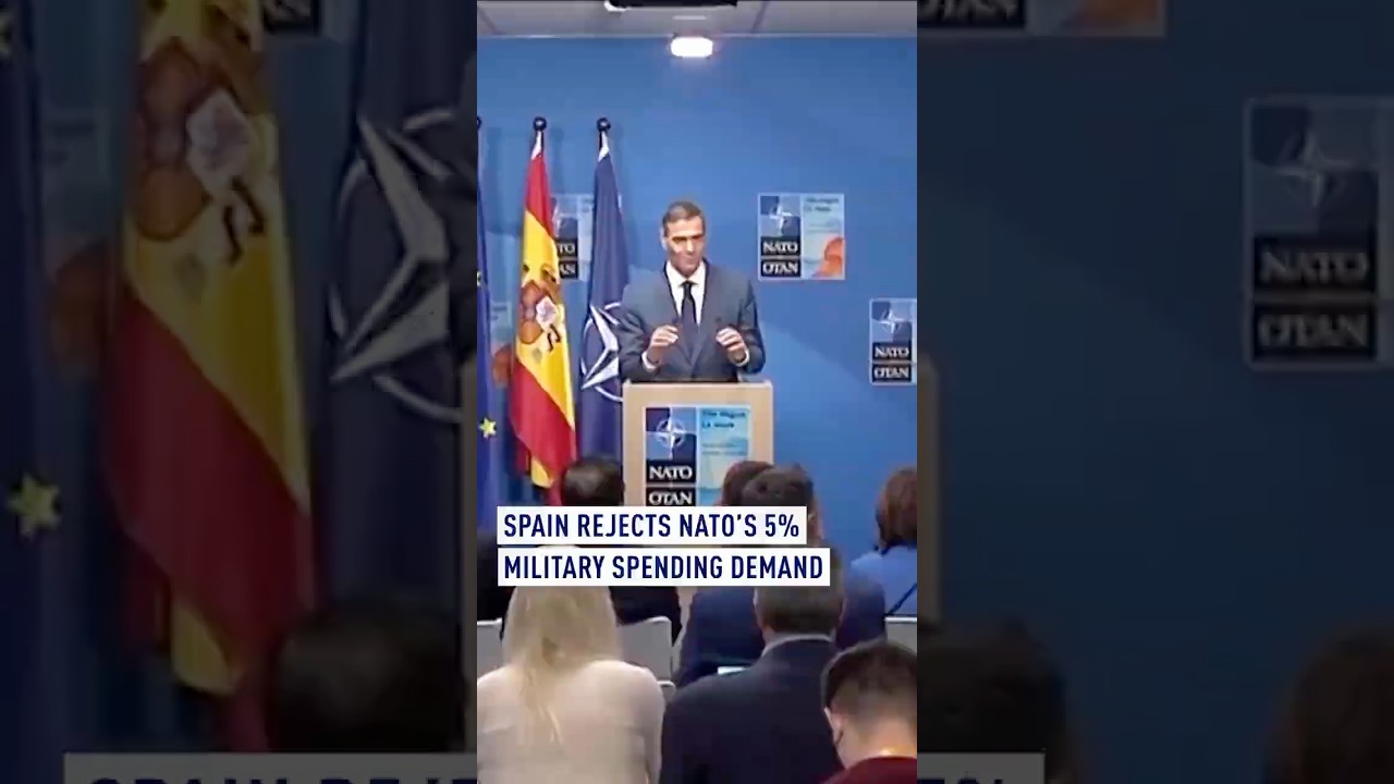Spain rejects NATO&rsquo;s 5% military spending demand