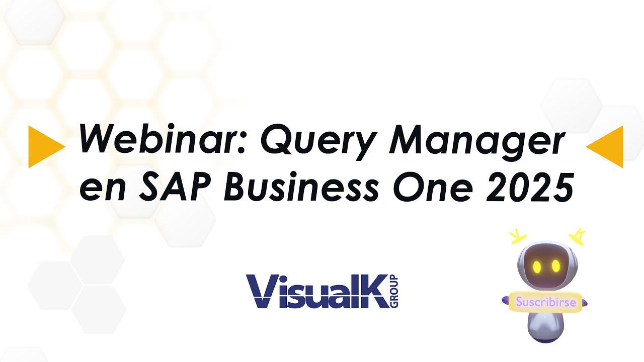 Webinar Query Manager en SAP Business One 2025
