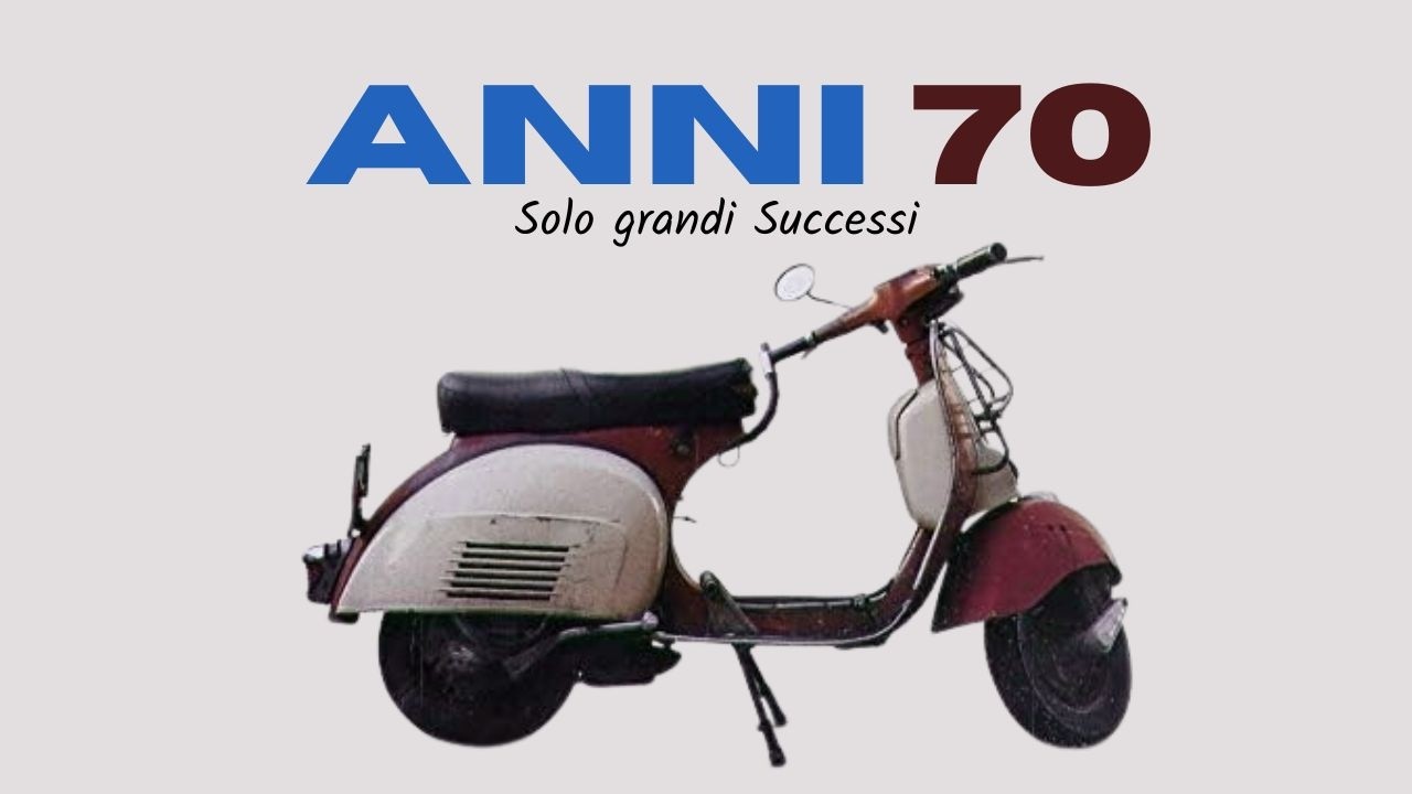Anni 70 - Solo grandi successi della musica Italiana