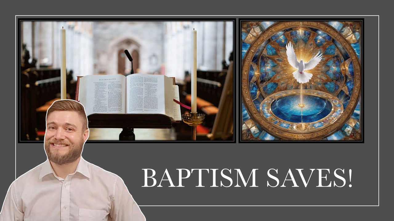 Baptism Saves! The Reformed View of Baptismal Efficacy