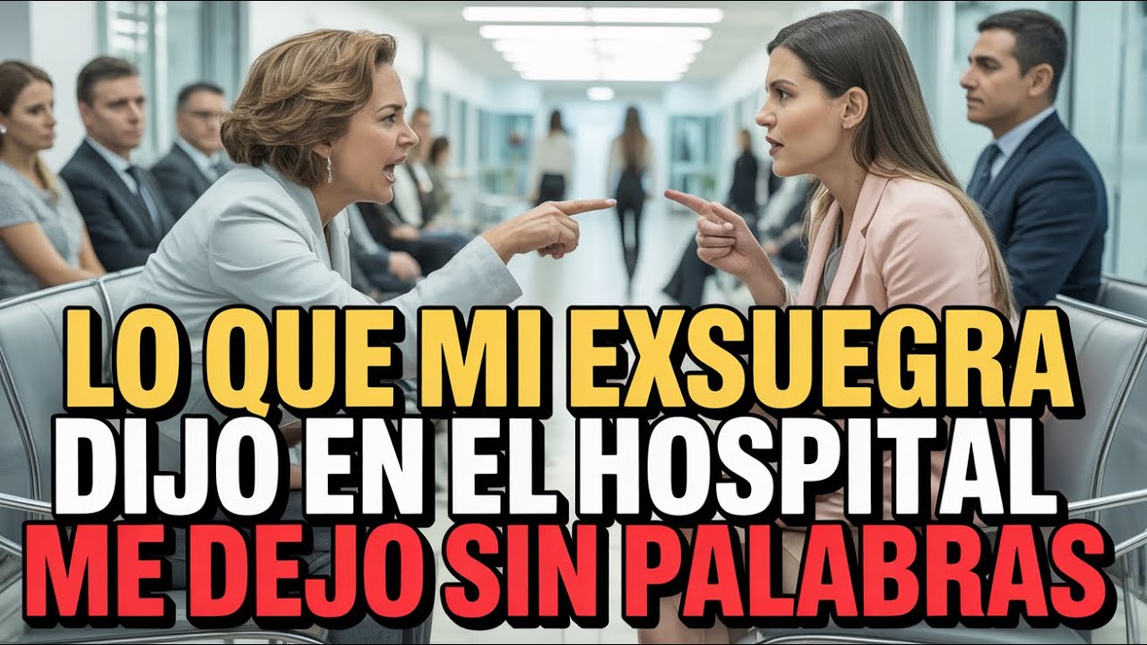 ¡Increíble Revelación! Lo que Mi Ex-Sogra Dijo al Verme en el Hospital Cambió Todo en 20 Minutos🤫