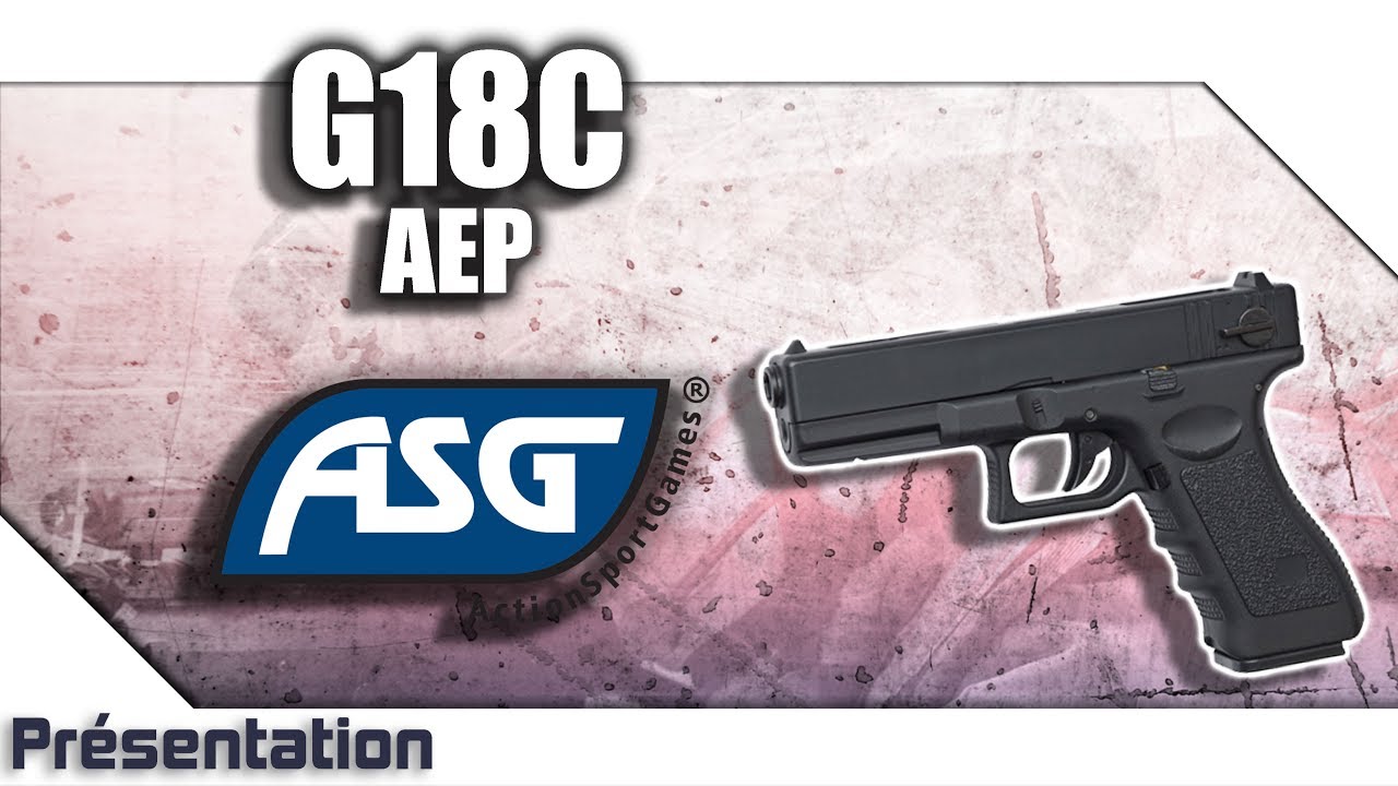[G18C AEP - ASG] Présentation | Review | Airsoft FR - EN subs - Shootgame