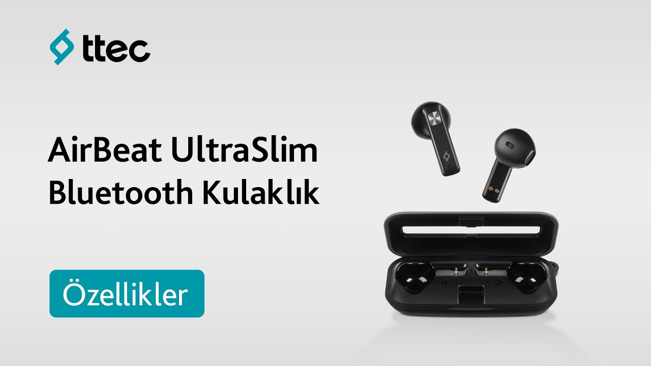 ttec AirBeat UltraSlim Gerçek Kablosuz TWS Bluetooth Kulaklık – Özellikler