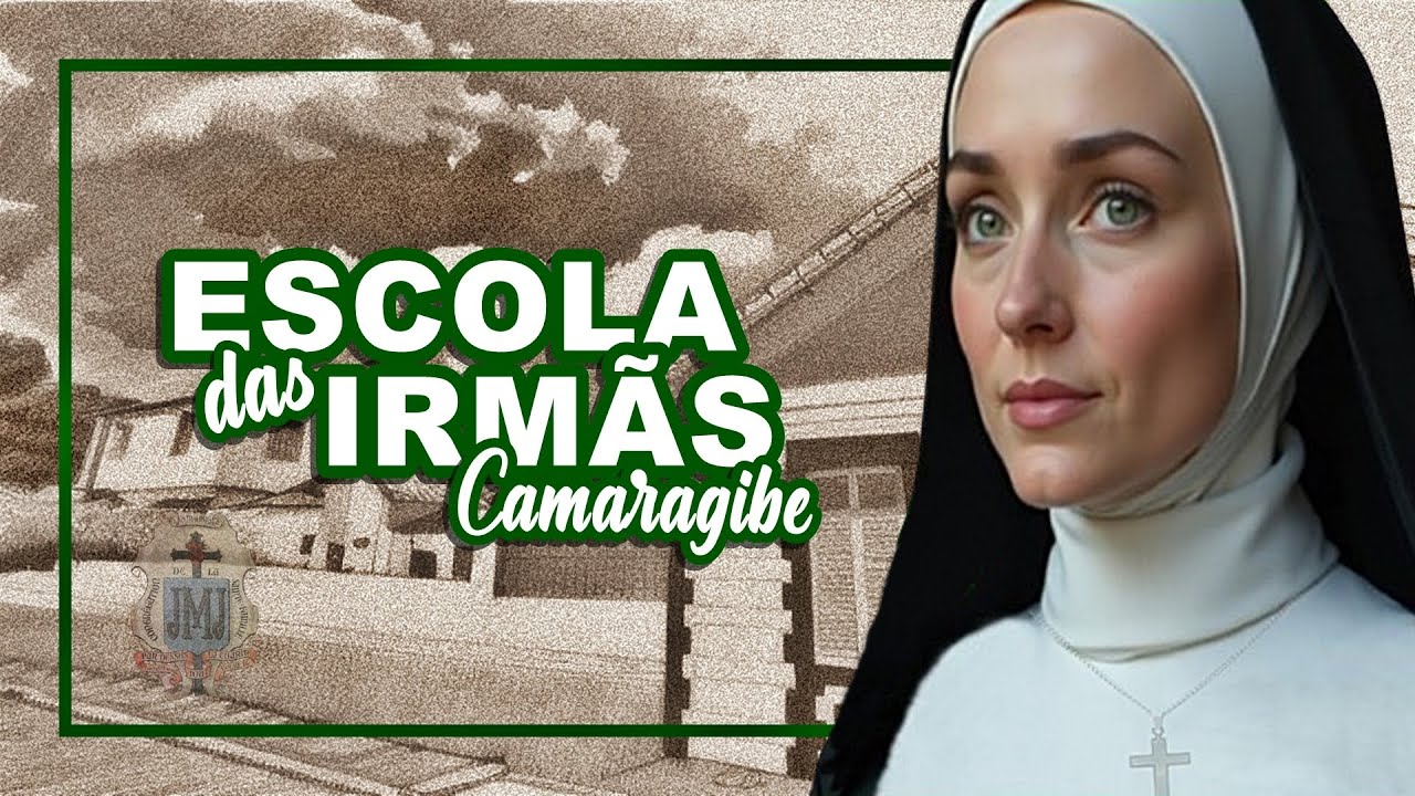 ESCOLA DAS IRMÃS - Camaragibe - Pernambuco - Brasil
