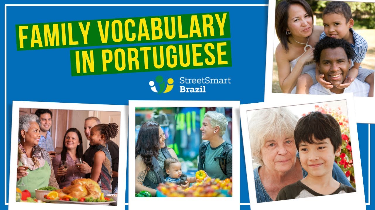 Family Vocabulary in Portuguese - Portuguese lesson