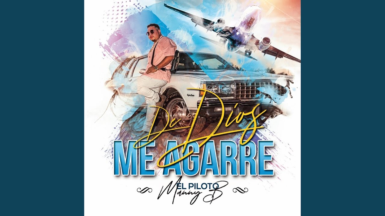 De Dios Me Agarre