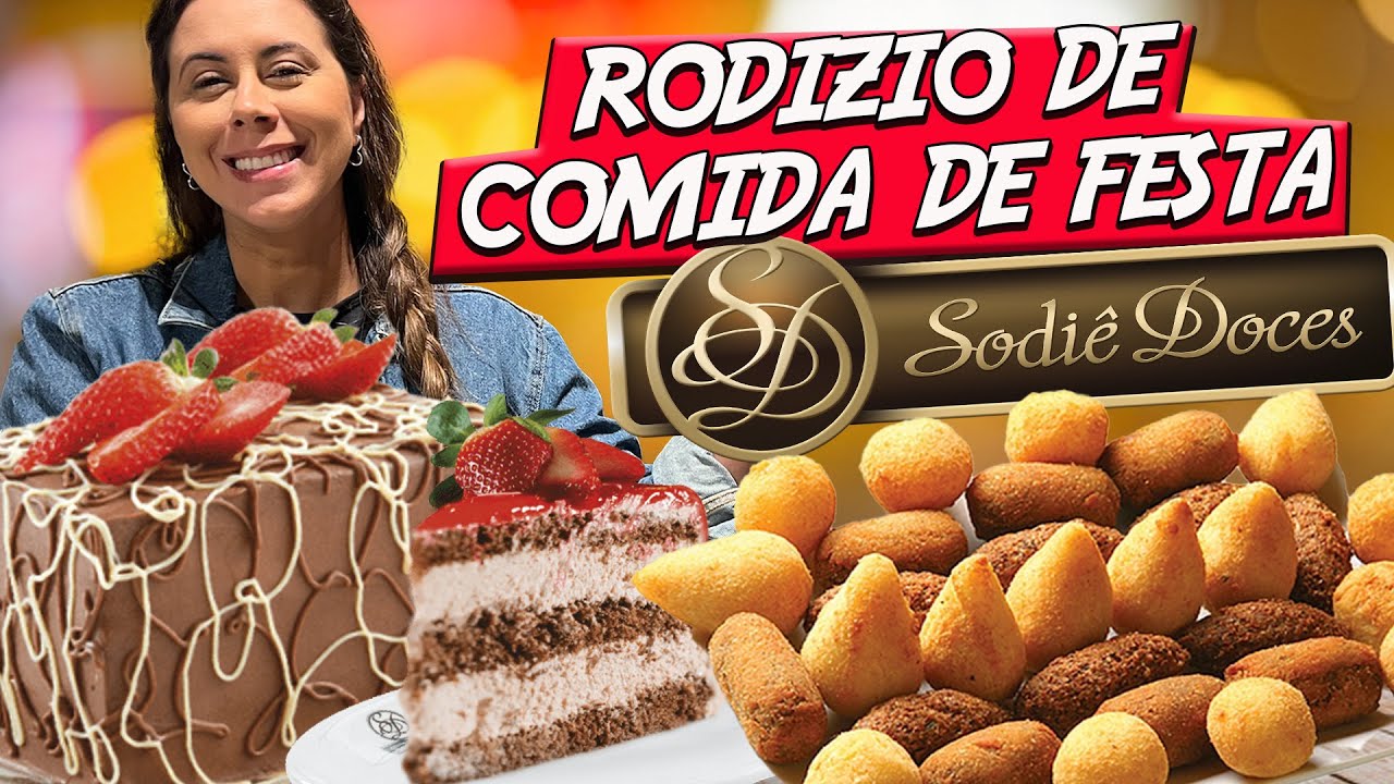 Viralizou Rodízio da Sodiê Comida de Festa