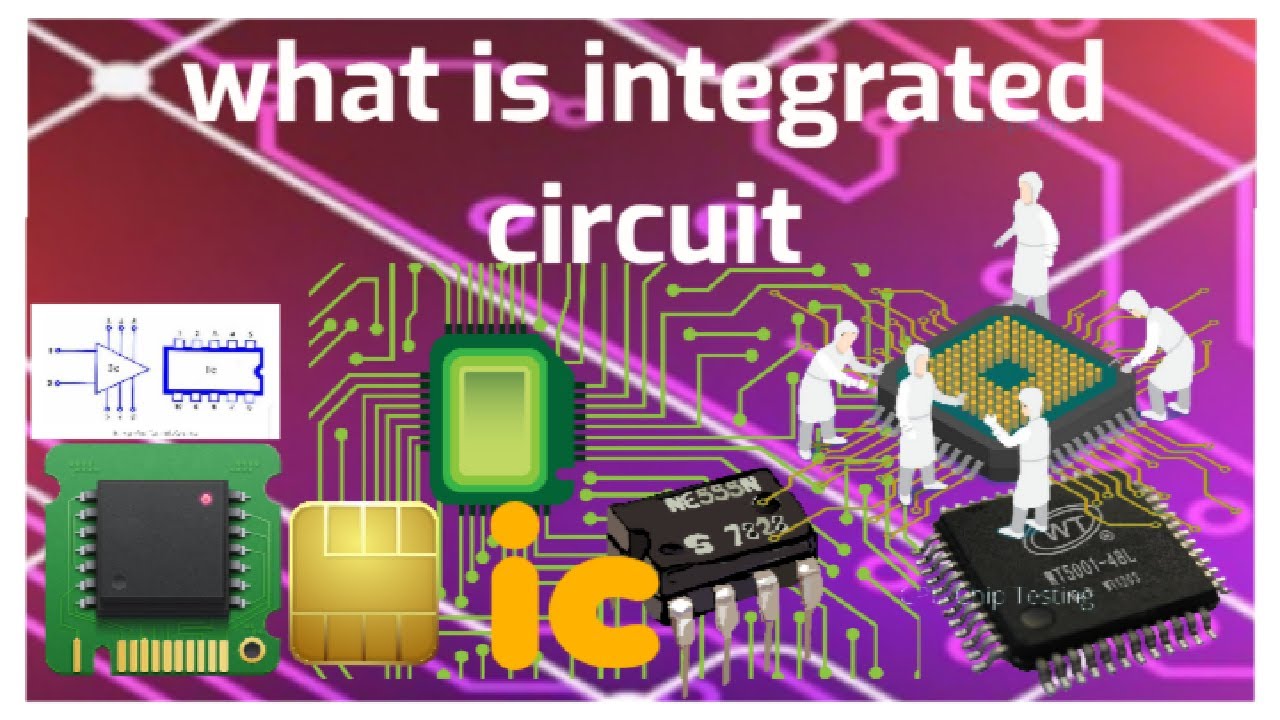 What is an integrated circuit Urdu/Hindi  | integrated circuit | ic | how integrated circuit work
