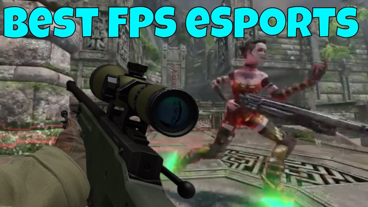 Top 5 Best Competitive FPS Games To Play in 2018 (Archives Media) Best FPS eSports of 2018